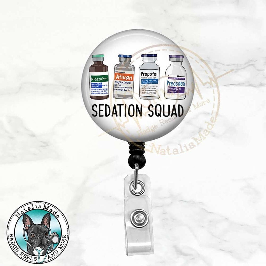 Funny Anesthesia Badge Reel Sedation Squad ICU Nurse Etsy