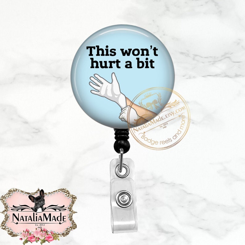 Funny Nurse Badge Reel This Wont Hurt A Bit 1.5 Etsy