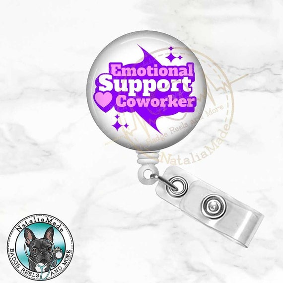 Funny Retractable Badge Reel Emotional Support Coworker ID Badge