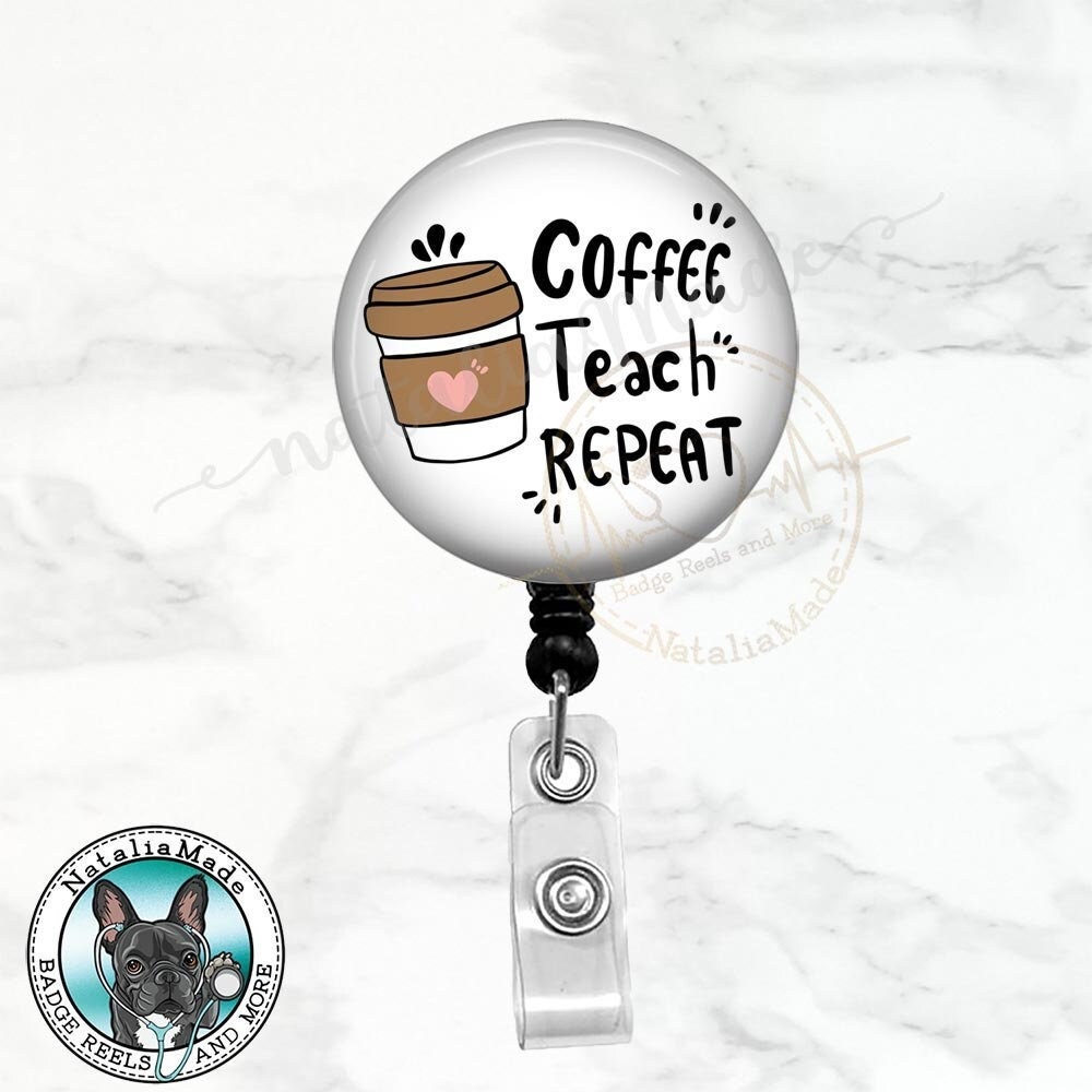 Coffee Teach Repeat Retractable Badge Reel, Teacher Lanyard, Educator  Carabiner Clip, Teacher Gift, Special Ed Breakaway Lanyard 