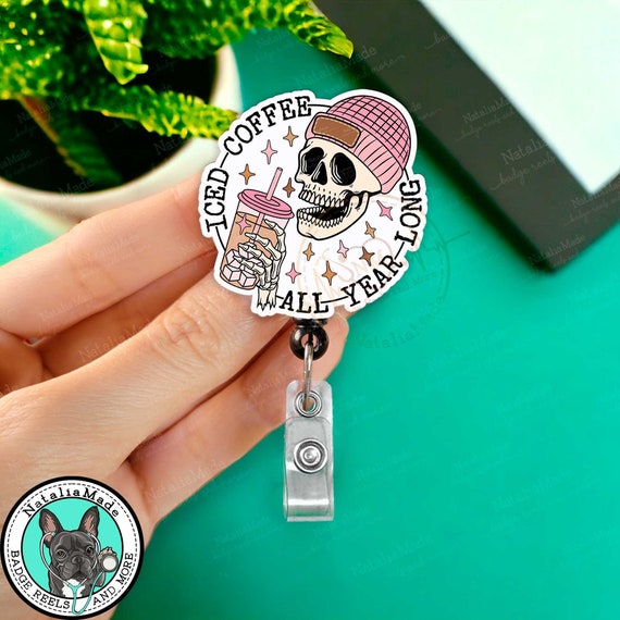 Iced Coffee All Year Skeleton Acrylic Retractable Badge Reel Funny