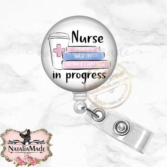 Nurse in Progress Badge Reel, Retractable Badge Holder, Student Nurse ID Badge, Cute Nursing Student Gift, Breakaway Lanyard, Carabiner