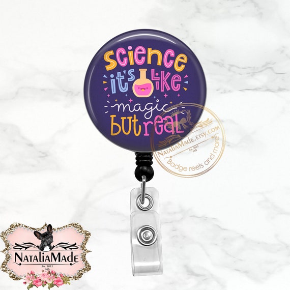 Buy Science Retractable Badge Reel, Science Its Like Magic but Real, Funny Badge  Holder, Lab Tech, Nurse, Doctor, Lanyard, Carabiner Clip Online in India 