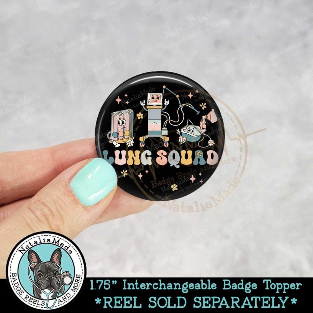Interchangeable Badge Topper 1.75 Lung Squad Respiratory Therapist, ICU  Nurse Swappable ID Badge Topper, Badge Reel Clip Accessories 