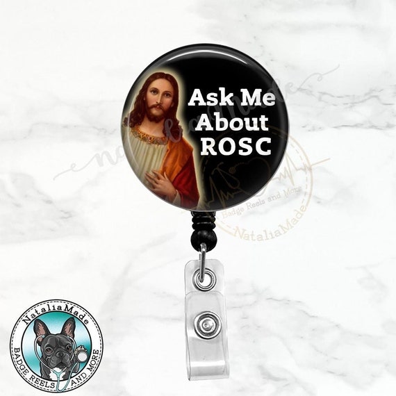 Ask Me About ROSC Badge Reel Retractable Badge Holder, Funny Nurse