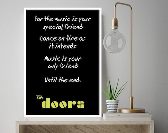 The Doors - When the Music's Over - A3 Music Quote Poster Print