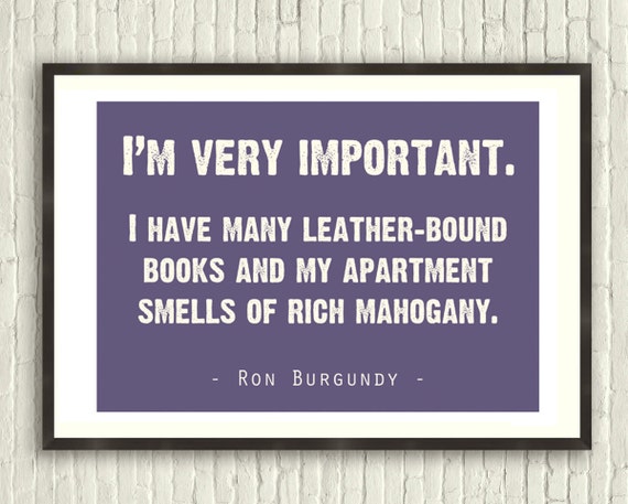 Many Leather Bound Books Anchorman Quote A3 Poster Etsy