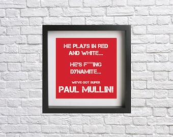 Wrexham - We've got Paul Mullin football print