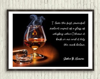 John B Keane - On Liquor - Unique Irish Poster Print