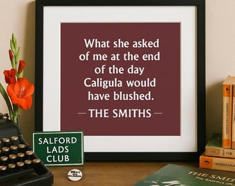 The Smiths - Heaven Knows I'm Miserable Now - Music lyric quote print