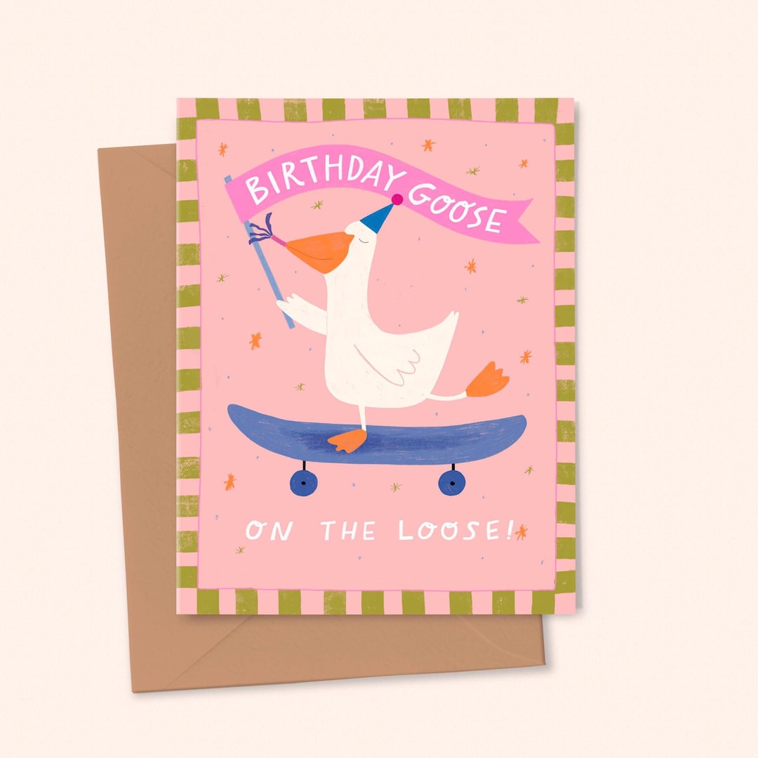 Birthday Day Card: Birthday Goose on the Loose - Etsy