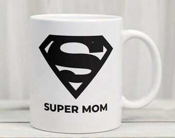 Super Mom Mug | Mom Mug | Gifts for Mom | Strong women | Gifts for Mothers | Mother's Day Gift | Mom Christmas | Favorite Child | Mama gifts
