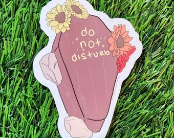 Do Not Disturb Coffin Sticker — Spooky Cute & Cozy Vibes