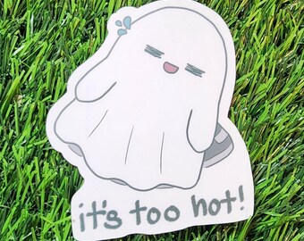 Ghostie Too Hot Die Cut Sticker: Kawaii Planner Stickers