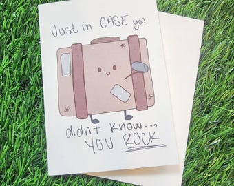 In CASE You Didn’t Know… You ROCK • Punny Greeting Card
