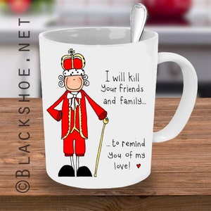 Hamilton Mug, Hamilton, King George, Hamilton Fan, Hamilton Cup, Hamilton Quote, Musicals, Hamilton Musical, Period Mug, King George quote