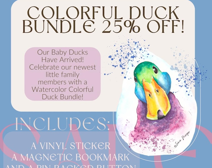 Watercolor Art Print Colorful Duck BUNDLE - Magnetic Bookmark, Vinyl Sticker, Pin Backed Button