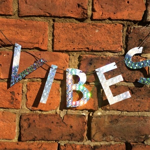 VIBES letter banner holographic sign, good vibes home decor, rainbow spectrum car, good vibes only, positive vibes, good energy image 4