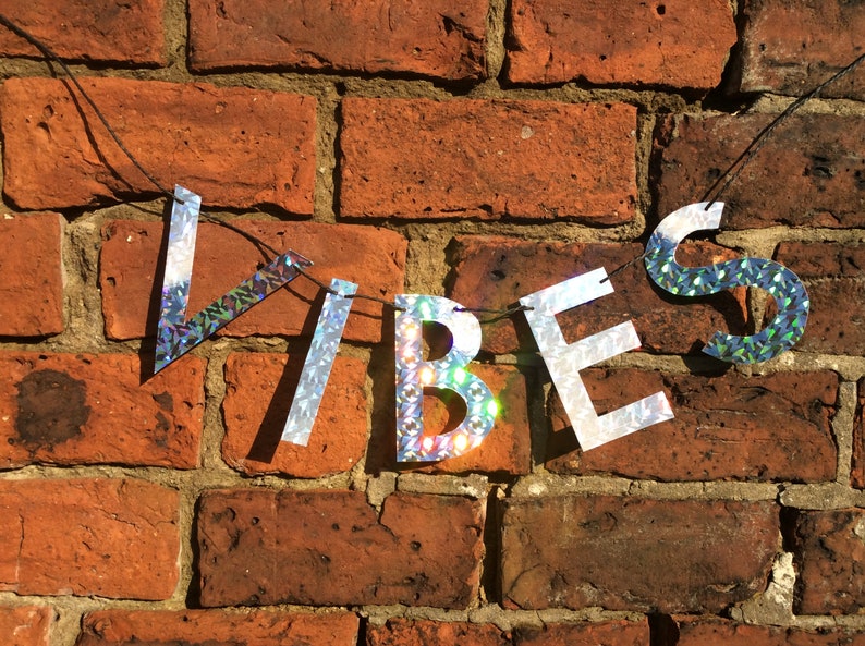 VIBES letter banner holographic sign, good vibes home decor, rainbow spectrum car, good vibes only, positive vibes, good energy image 4