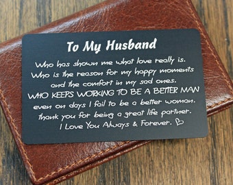 Engraved Metal Wallet Card "To My Husband" for that Special man in Your Life. A love note they can carry wherever they go
