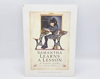 Samantha Learns a Lesson Pleasant Company American Girl Doll Vintage Book Paperback 1986 Susan S Adler Book 2 A School Story 80s YA RARE