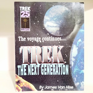 Vintage Star Trek 25th Anniversary Celebration The Next Generation TNG James Van Hise Collectible Book 90s original 1991 Pioneer Books