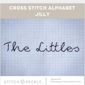 Stitch People Alphabet Jilly: A Storybook Handwriting Font Letter Cross Stitch Alphabet