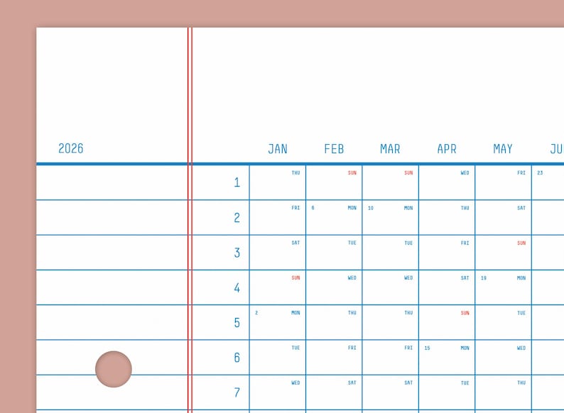 May include: A blank calendar page for the year 2026, showing the months of January, February, March, April, May, and June. The calendar is divided into seven columns for each day of the week, with the days of the week labelled at the top of each column. The calendar is printed on white paper with blue lines and red numbers.
