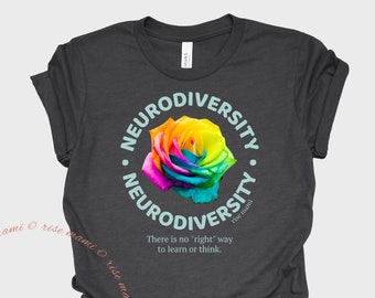 Neurodiversity Theres no right way to think or learn, Autism Acceptance shirt, autism month, autism awareness, autism teacher, autism mom