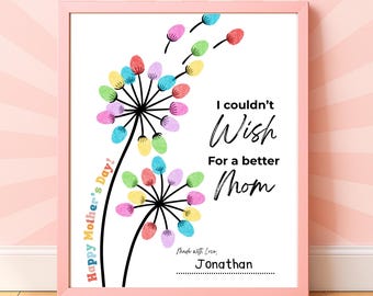 Mother’s Day Fingerprint Craft Printable, Dandelion Keepsake Gift from Kids, I Couldn’t Wish for a Better Mom, Preschool DIY Mom Gift