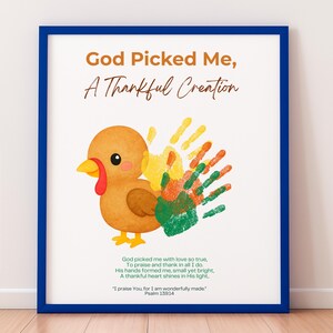 Christian Thanksgiving Handprint Craft for Kids Turkey Craft God Picked Me A Thankful Creation Printable Bible Verse Fall Sunday School Art image 7
