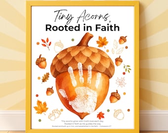 Christian Acorn Handprint Craft for Kids | Fall Bible Printable | Sunday School Preschool Activity | Tiny Acorns Rooted in Faith, Daycare