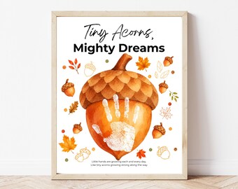 Fall Acorn Handprint Craft for Kids | Tiny Acorns Mighty Dreams Printable | Preschool Autumn Keepsake | Daycare Fall Activity