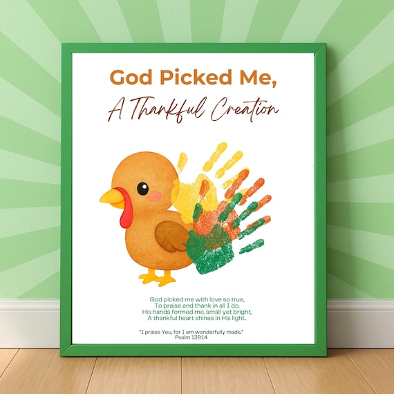 Christian Thanksgiving Handprint Craft for Kids Turkey Craft God Picked Me A Thankful Creation Printable Bible Verse Fall Sunday School Art