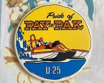 Pride of Pay N Pak, Boat Race Button, 1972