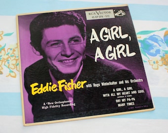 Eddie Fisher, A Girl, A Girl, RCA Victor 45 record