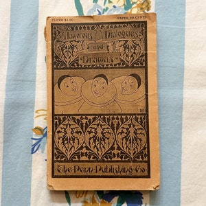 Humorous Dialogues and Dramas, The Penn Publishing Co, 1925
