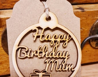 Happy Birthday Mum Gift Tag  Free Post Uk only