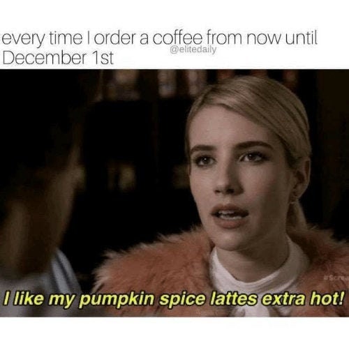 I Like My Pumpkin Spice Latte Extra Hot Scream Queens Chanel 
