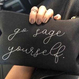 Go sage yourself - sassy canvas accessories pouch