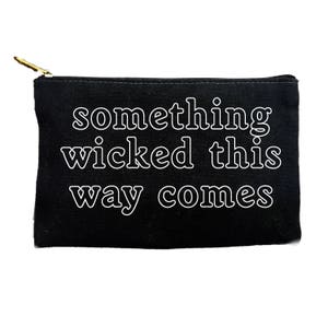 Something Wicked... Halloween canvas makeup pouch