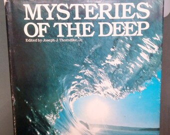Mysteries of the Deep -- Joseph Thorndike, Jr. (ed), 1980, Mysterious sinkings & disappearances, legendary voyages, fabulous undersea finds