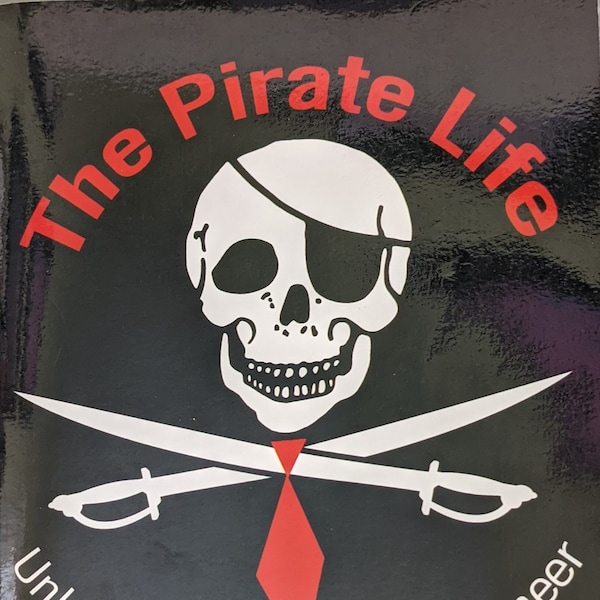 The Pirate Life - Unleashing Your Inner Buccaneer. Authored by the pair who INVENTED 'International Talk Like a Pirate Day'!!  YA, comical