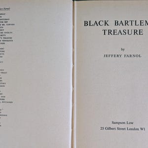 May include: Open book with the title "Black Bartlemy's Treasure" by Jeffery Farnol. The left page lists other works by the author. Published by Sampson Low, 25 Gilbert Street, London W1.