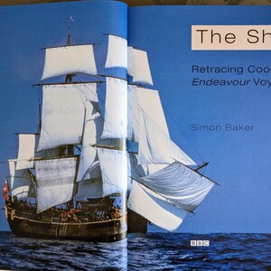 Captain Cook: The Ship, Retracing Cook&#39;s Endeavour Voyage - Simon Baker, 2002 BBC publication