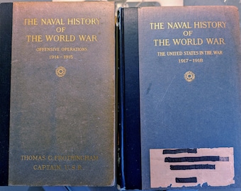 WW1 Naval History, Vol-1 'Offensive Operations 1914-1915' & Vol-2 'The US In The War 1917-1918'.  Thomas C. Frothingham, Harvard Univ, 1920s
