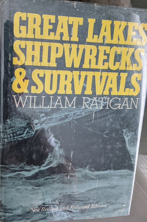 Great Lakes Shipwrecks & Survivals William Ratigan - Etsy