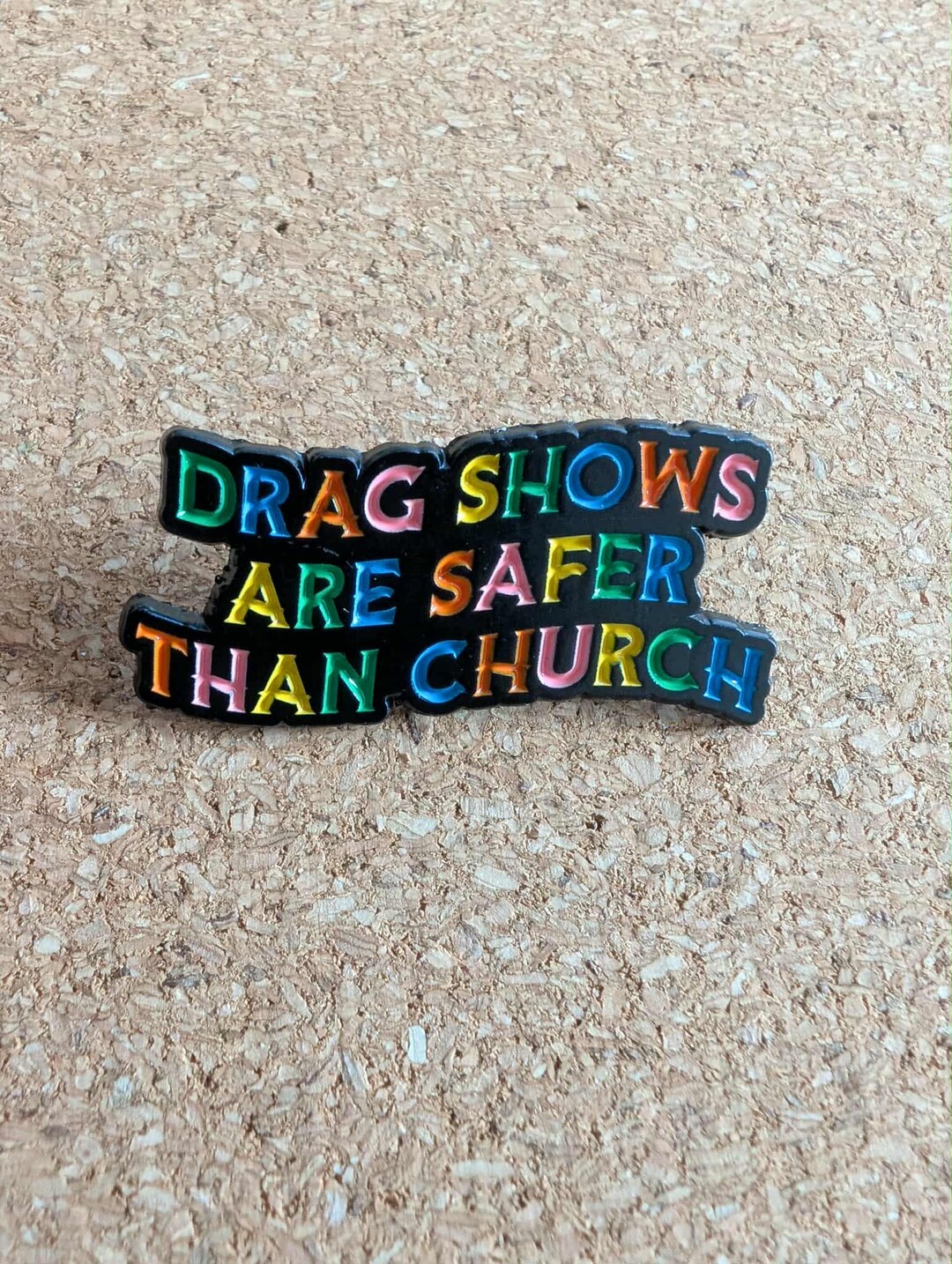 Drag Shows Are Safer Than Church - Enamel Pin - Etsy UK