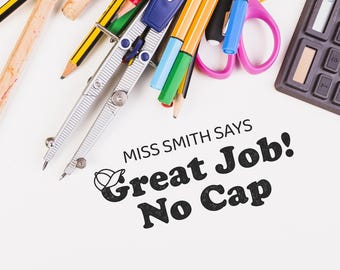 Personalized Teacher Stamp, Great Job Stamp, Personalized Stamp, Classroom Teacher Stamp, Custom Teacher Stamp, Gift for Teachers, No Cap