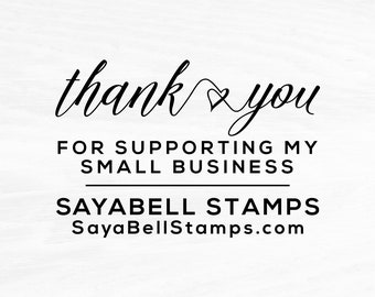 Support Small Business Thank You Stamp, Business Card Stamp - Custom Business Card or Etsy Shop Stamp, by Sayabell Stamps. 2x1.5" - B10